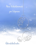 Meine Weihnachtsmomente zum Entspannen: Adventskalender 1712782347 Book Cover