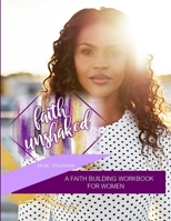 Faith Un-Shaked 0359468055 Book Cover