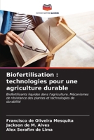 Biofertilisation: technologies pour une agriculture durable (French Edition) 6206664368 Book Cover