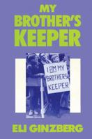 My Brother's Keeper 1138528544 Book Cover