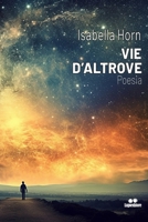 VIE D'ALTROVE (Italian Edition) B0CJBJH59Q Book Cover