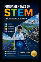 FUNDAMENTALS OF STEM:THE STUDENT'S EDITION B0HCZ558SQ Book Cover