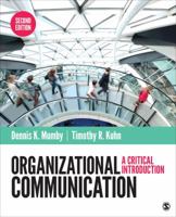 Organizational Communication: A Critical Approach 141296315X Book Cover