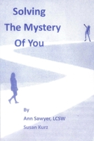 Solving the Mystery of You B0CLMSSMLD Book Cover