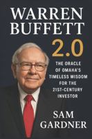 Warren Buffett 2.0: The Oracle of Omaha's Timeless Wisdom for the 21st-Century Investor B0G4JRCMVY Book Cover