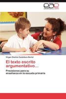 El Texto Escrito Argumentativo... 3848475677 Book Cover