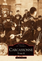 Carcassonne - Tome II 2849108499 Book Cover