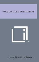 Vacuum Tube Voltmeters 1258636379 Book Cover