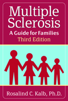 Multiple Sclerosis: A Guide for Families 1888799145 Book Cover