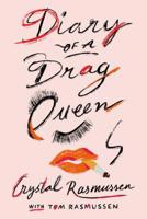 Diary of a Drag Queen 0374538573 Book Cover