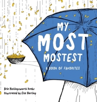 My Most Mostest B0H15KS15S Book Cover