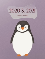 2020 & 2021 2 Jahre-Planer: Monatsplaner f�r 2 Jahre - 24 Monate Kalender, 2 Jahre Terminvereinbarung, Tagebuch, Logbuch (Vol.15) 1088417507 Book Cover