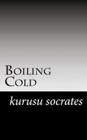 Boiling Cold 1499103255 Book Cover