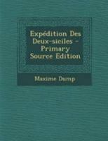 Exp�dition Des Deux-siciles 0274834111 Book Cover