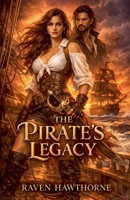 The Pirate's Legacy B0GSXMD8SS Book Cover