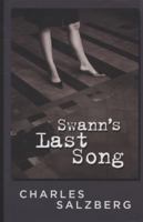 Swann's Last Song (Five Star Mystery Series) 1943402523 Book Cover