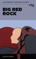 Big Red Rock 0995381496 Book Cover