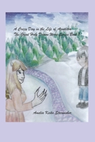 A Crazy Day in the Life of Azwelita B08VYLP44B Book Cover
