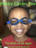 Poetry Circles Too 0578534207 Book Cover