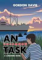 An Uncommon Task 1664167072 Book Cover