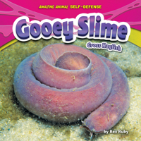 Gooey Slime: Gross Hagfish B0BHB3MWSK Book Cover