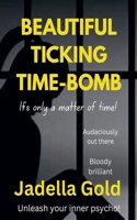 Beautiful Ticking Time Bomb (2) B0FBCYRH5G Book Cover