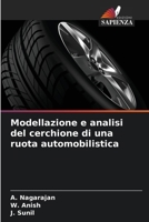 Modellazione e analisi del cerchione di una ruota automobilistica (Italian Edition) 6206636593 Book Cover