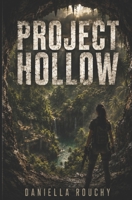 PROJECT HOLLOW (NOVELLAS) B0HB5NZDLV Book Cover