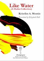 Como el agua: (colecci�n de Haikus) 0978859731 Book Cover