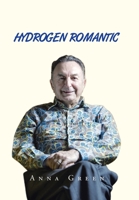 Hydrogen Romantic 1664126996 Book Cover