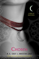 Chosen: A House of Night Novel 0312360304 Book Cover