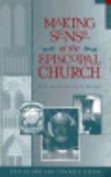 Making Sense of the Episcopal Church Leader Guide 0819216674 Book Cover