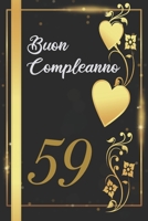 BUON COMPLEANNO 59: Anni | Libro per gli ospiti |120 Pagine | Regalo per il compleanno (Italian Edition) B08579NR2J Book Cover