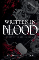 Written in Blood: Sweetwater Series Book 2 1738007626 Book Cover