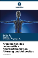 Krankheiten des Lebensstils - Neuroinflammation, Alterung und Adipositas: Ein Rückblick 6206202895 Book Cover