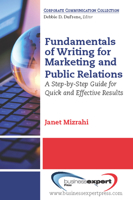 Fundamentals of Writing for Marketing and Public Relations: A Step-By-Step Guide for Quick and Effective Results 1606491733 Book Cover