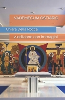 VADEMECUM OSTIARIO: 2 edizione con immagini B0C91TZ9MF Book Cover