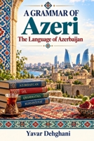 A grammar of Azeri 1537292617 Book Cover