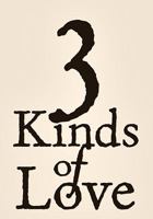3 Kinds Of Love 0830865322 Book Cover