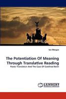 The Potentiation Of Meaning Through Translative Reading 3838341910 Book Cover