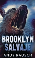 Brooklyn Salvaje 4824107318 Book Cover