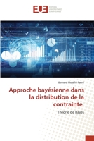 Approche bayésienne dans la distribution de la contrainte 6203419524 Book Cover