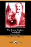 The Ontario Readers - Fourth Book 140653210X Book Cover