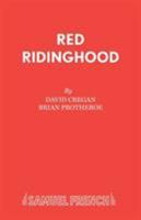 Red Riding Hood (Acting Edition) 0573064741 Book Cover