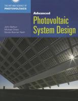 Advanced Photovoltaic System Design 1449624693 Book Cover