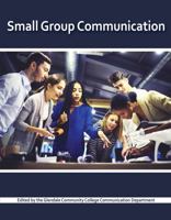 Small Group Communication 1524939234 Book Cover