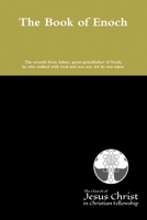 The Book of Enoch: The Seventh from Adam, Great-grandfather of Noah; He who Walked with God and was not, for He was Taken 0359918239 Book Cover