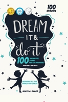 Dream It and Do It: 100 Career Role Models for Girls and Boys 0578811626 Book Cover