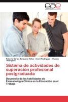 Sistema de Actividades de Superacion Profesional Postgraduada 3846567027 Book Cover