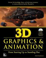 3D Graphics and Animation: From Starting Up to Standing Out 1562056980 Book Cover